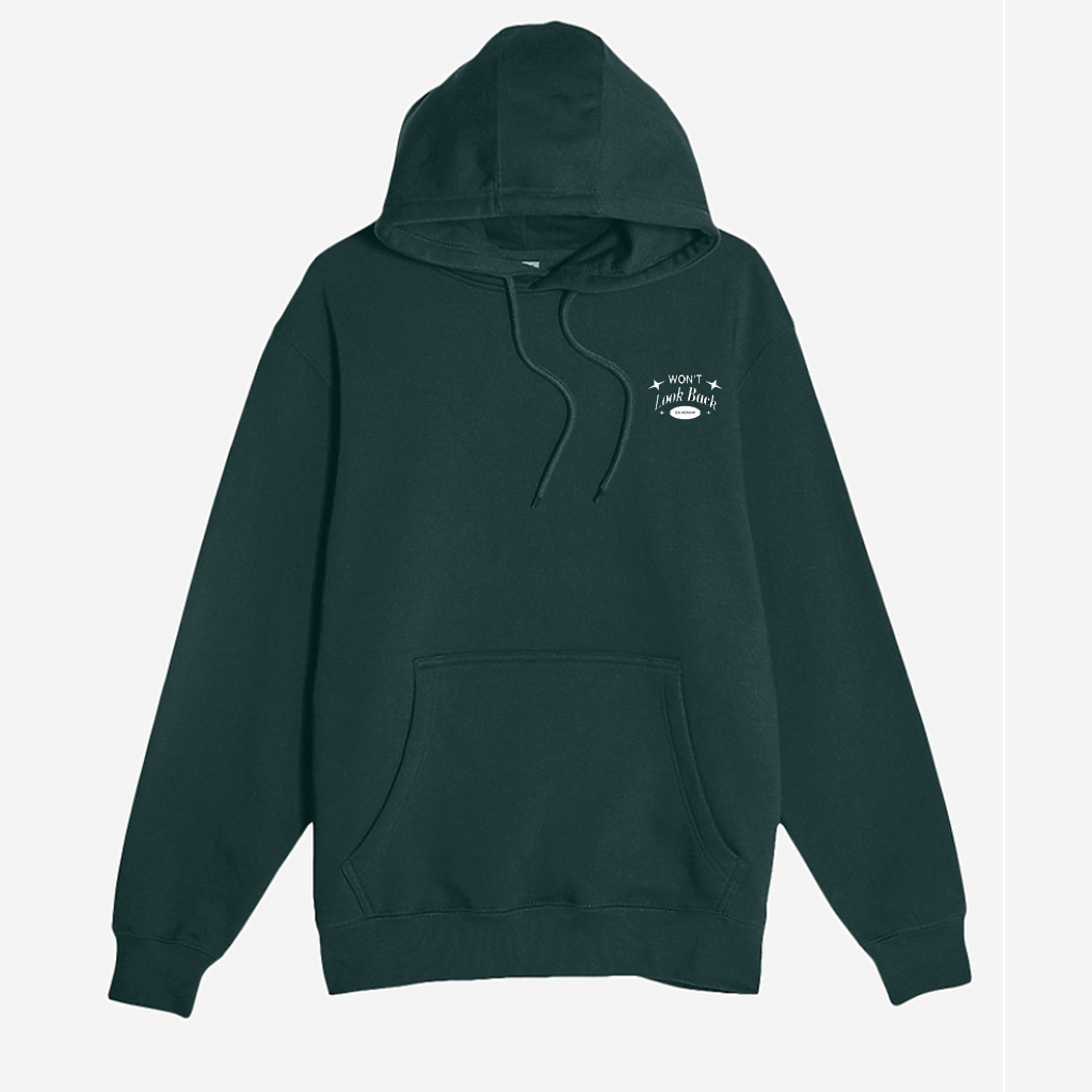 Won't Look Back Hoodie