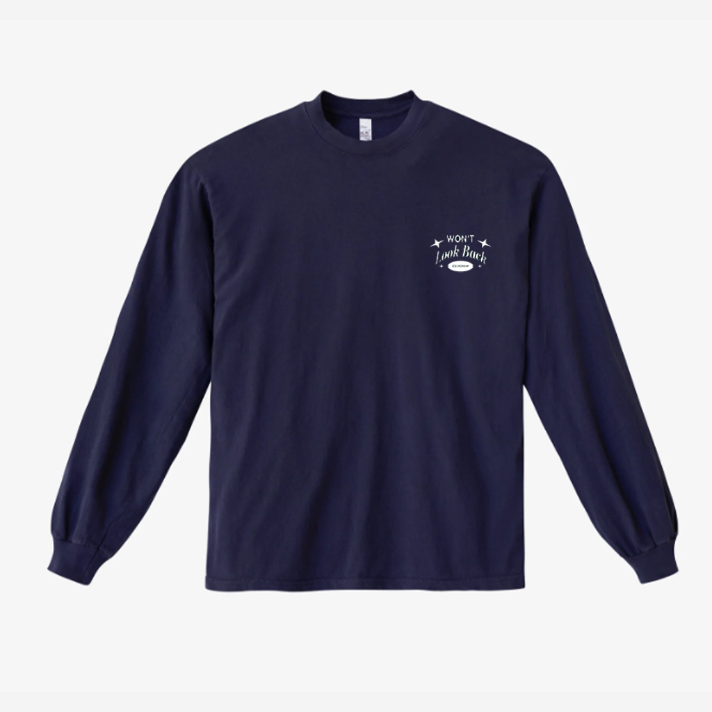 Won't Look Back Long Sleeve